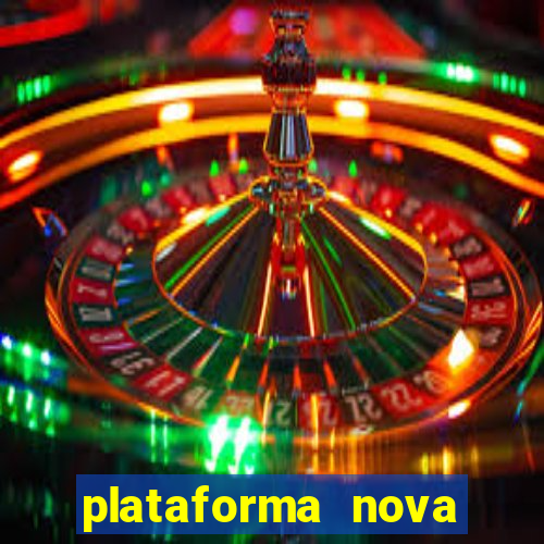 plataforma nova fortune tiger 2024